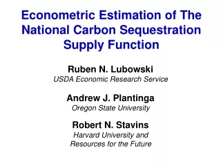 Econometric Estimation of The National Carbon Sequestration Supply Function