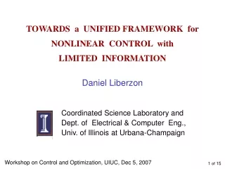 TOWARDS  a  UNIFIED FRAMEWORK  for NONLINEAR  CONTROL  with   LIMITED  INFORMATION