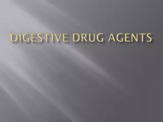 Digestive Drug Agents