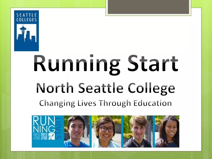 running start north seattle college changing