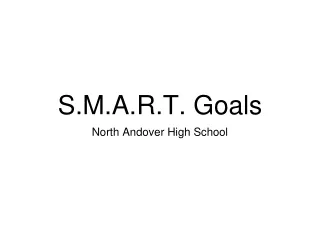 S.M.A.R.T. Goals