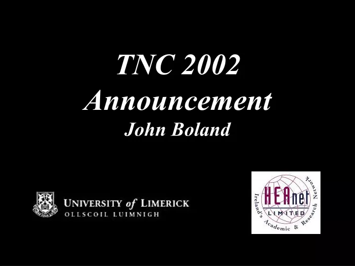 tnc 2002 announcement john boland