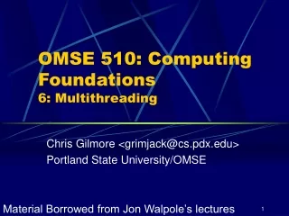 OMSE 510: Computing Foundations 6: Multithreading