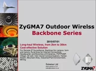 ZyGMA7 Outdoor Wirelss Backbone Series