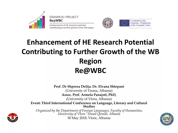 enhancement of he research potential contributing to further growth of the wb region re@wbc