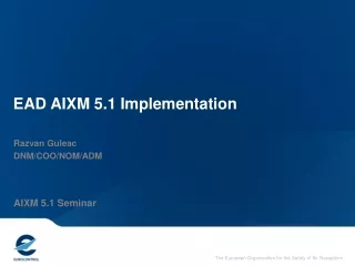 EAD AIXM 5.1 Implementation