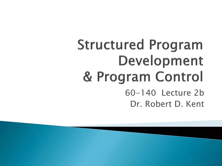 structured program development program control