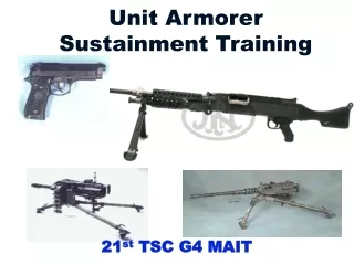 Unit Armorer Sustainment Training