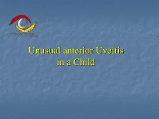 Unusual anterior  Uveitis  in a Child