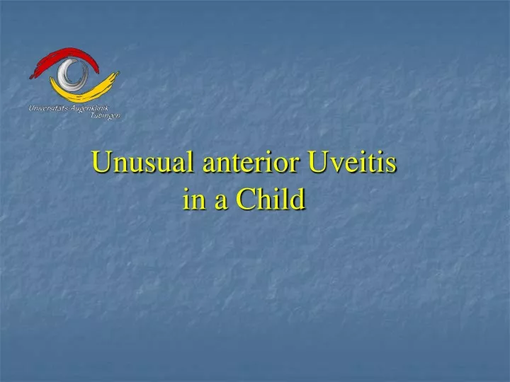 unusual anterior uveitis in a child