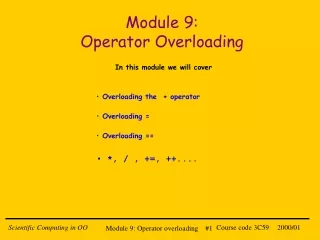 Module 9: Operator Overloading