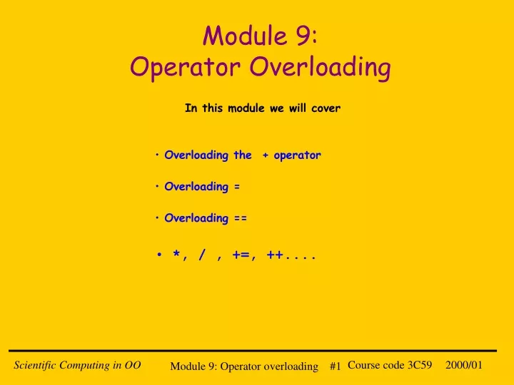 module 9 operator overloading