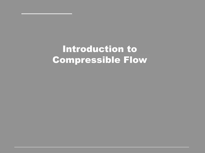 introduction to compressible flow