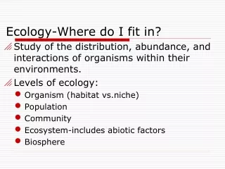 Ecology-Where do I fit in?