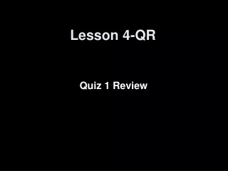 Lesson 4-QR