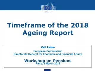 Timeframe of the 2018 Ageing Report