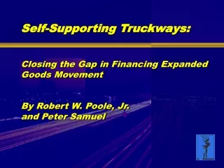 Trucks Will Remain the Mainstay of Goods-Movement