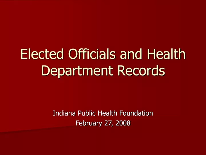 elected officials and health department records