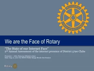 We are the Face of Rotary