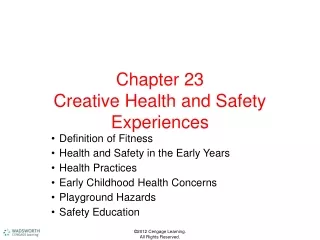 Chapter 23 Creative Health and Safety Experiences