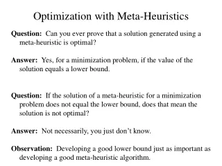 Optimization with Meta-Heuristics