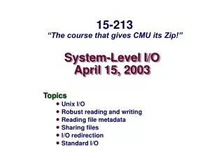 System-Level I/O April 15, 2003