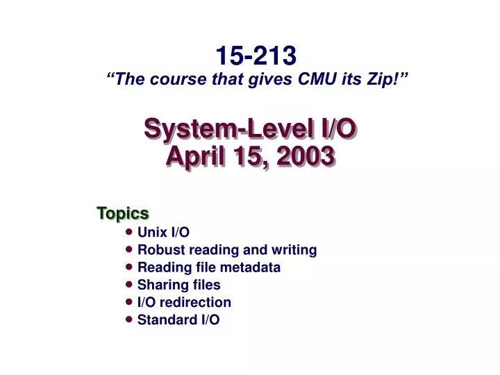 system level i o april 15 2003