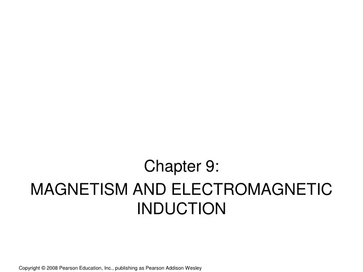chapter 9 magnetism and electromagnetic induction