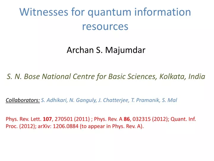 witnesses for quantum information resources