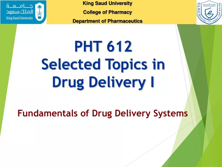 pht 612 selected topics in drug delivery i