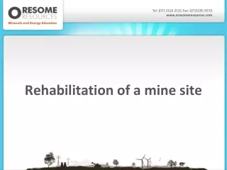 Rehabilitation of a mine site