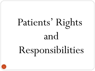 Patients’ Rights and Responsibilities
