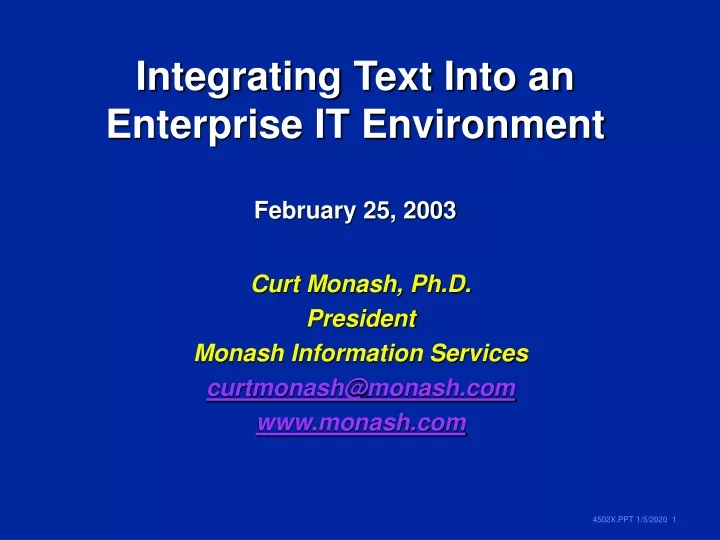 integrating text into an enterprise it environment february 25 2003