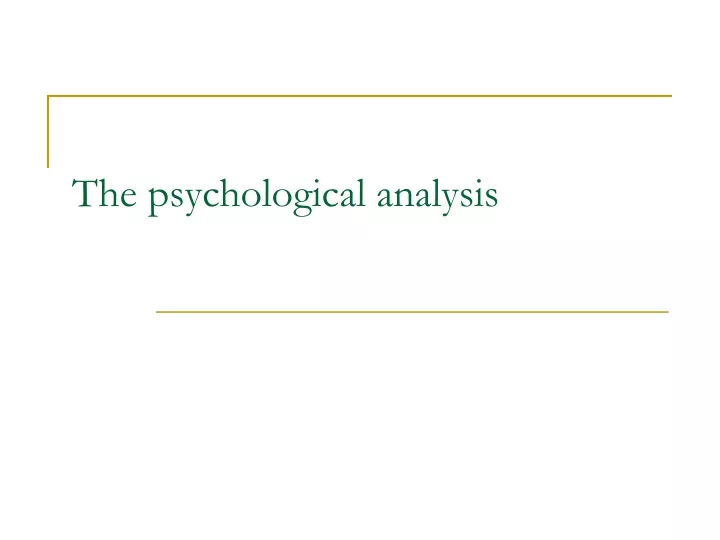 the psychological analysis