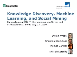 Knowledge Discovery, Machine Learning, and Social Mining