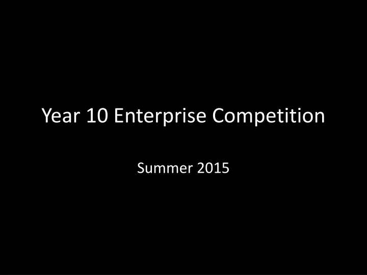 year 10 enterprise competition