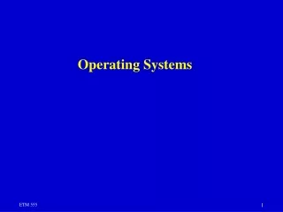 Operating Systems