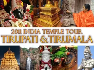 Tirupati  &amp; Tirumala