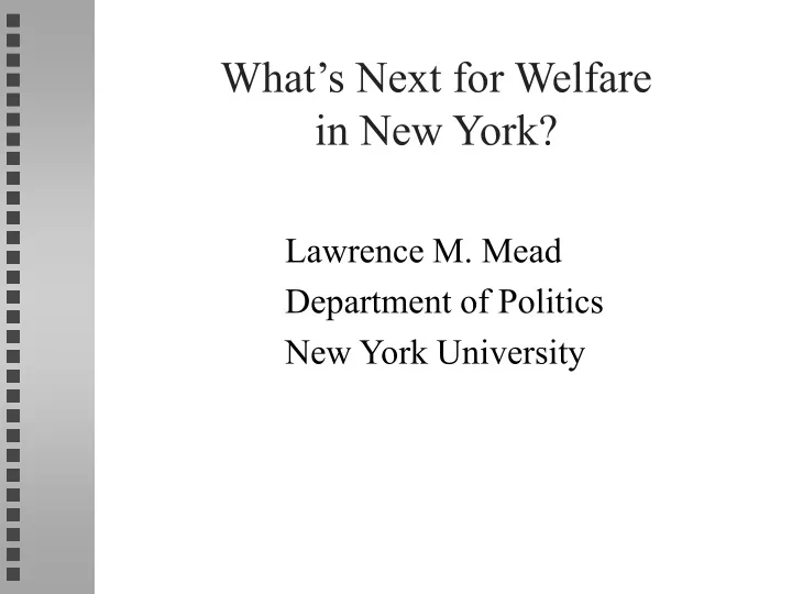 what s next for welfare in new york