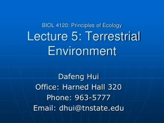 BIOL 4120: Principles of Ecology  Lecture 5: Terrestrial Environment