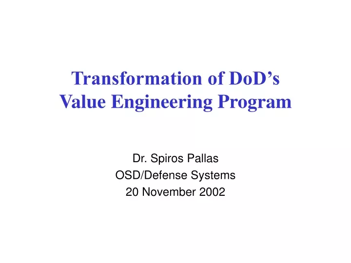 transformation of dod s value engineering program
