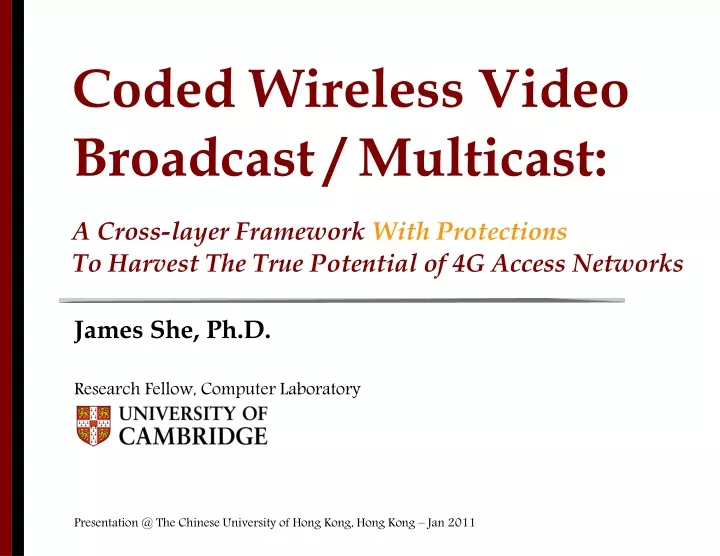 coded wireless video broadcast multicast a cross