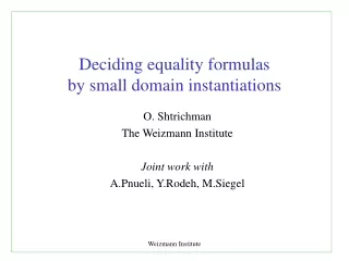 Deciding equality formulas by small domain instantiations
