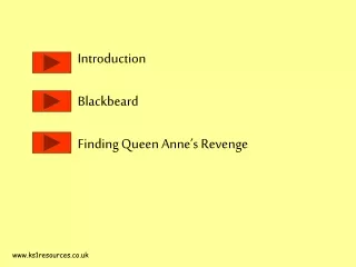 Introduction Blackbeard Finding Queen Anne’s Revenge