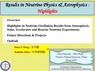 Results in Neutrino Physics &amp; Astrophysics  : Highlights