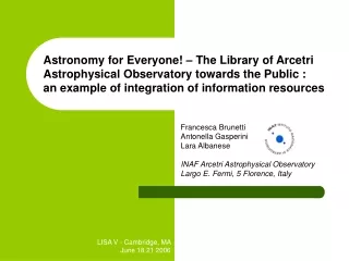 Astronomy for Everyone! – The Library of Arcetri  Astrophysical Observatory towards the Public :