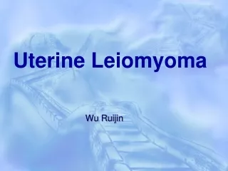 Uterine Leiomyoma