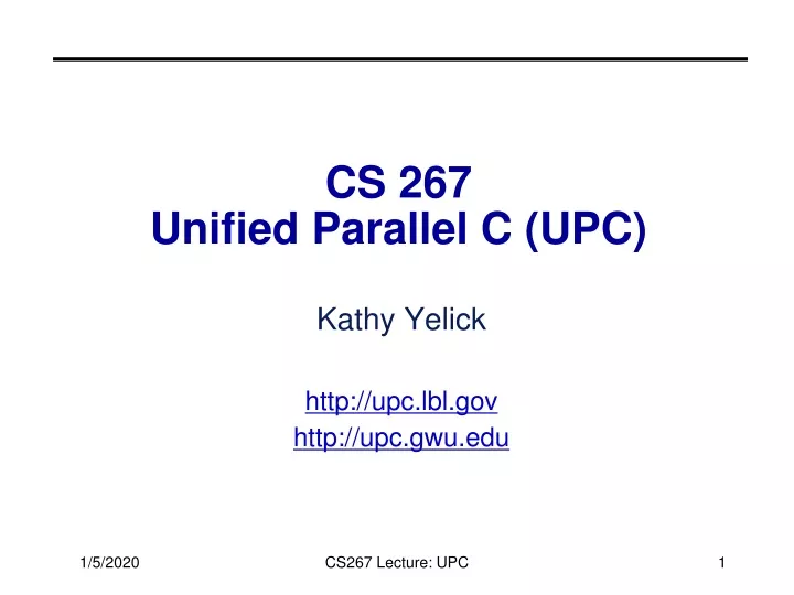 cs 267 unified parallel c upc