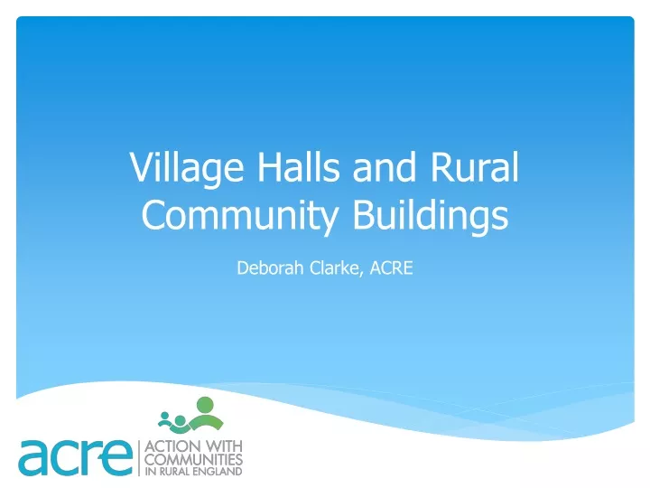 village halls and rural community buildings