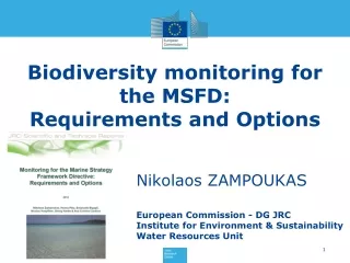 Biodiversity monitoring for the MSFD:  Requirements and Options